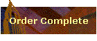 Order Complete
