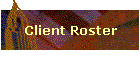Client Roster